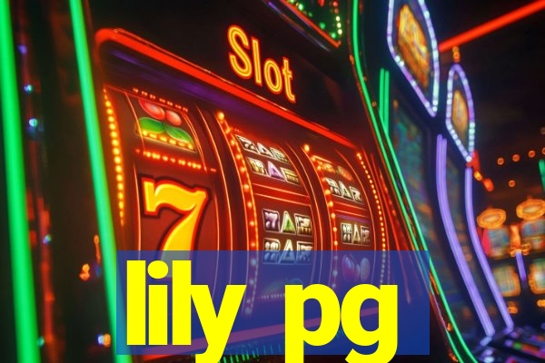 lily pg-bet